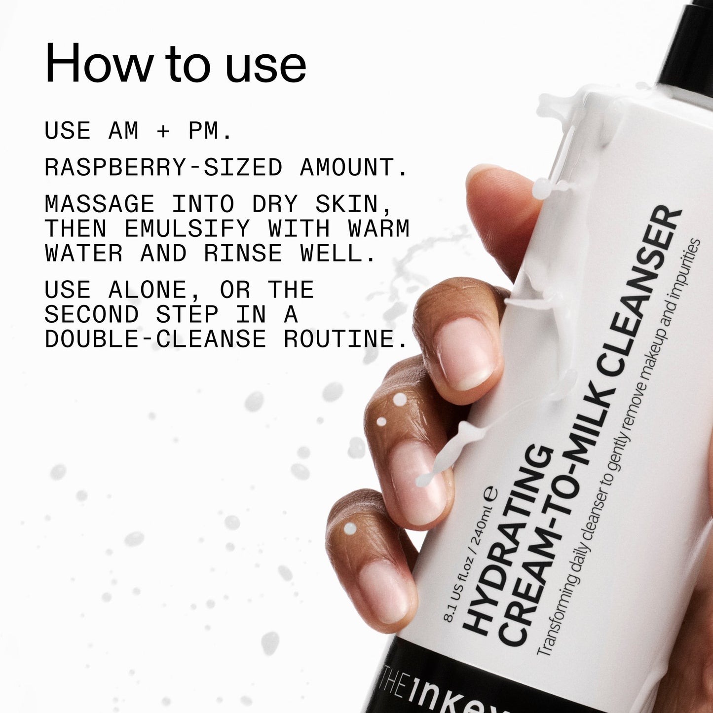 milk-cleanser-duo-e0 Hydrating_Cream-to-Milk_Cleanser_-_180ml_How_to_Use_2000x2000_7a50f13c-72d5-4d49-b9fd-710362176255.jpg